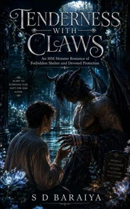 Tenderness with Claws