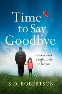 S.D. Robertson - Time to Say Goodbye.