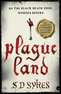 S D Sykes - Plague Land - Oswald de Lacy Book 1.