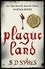 Plague Land. Oswald de Lacy Book 1