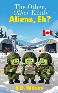 The Other, Other Kind of Aliens, Eh?