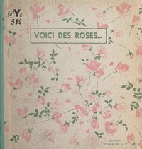 S. Debrat et F. Scapula - Voici des roses....