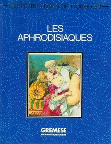 S Dodemont - Les Aphrodisiaques.