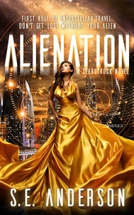  S.E. Anderson - Alienation - Starstruck, #2.