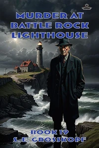 Murder at Battle Rock Lighthouse