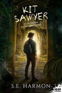 Kit Sawyer et le trésor maudit de Tlaloc
