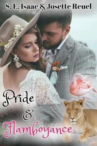 Pride &amp; Flamboyance
