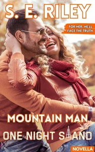 Mountain Man One Night Stand (Novella)