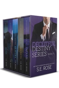  S.E. Rose - Deceitful Destiny: Complete Series (Books 1-5) - Deceitful Destiny Series.