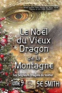Le Noël du Vieux Dragon de la Montagne