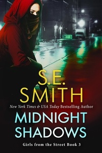  S.E. Smith - Midnight Shadows - Girls From The Street, #3.