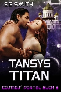  S.E. Smith - Tansys Titan - Cosmos' Portal, #3.