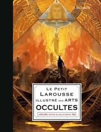 Téléchargeur de pdf de livres de Google en ligne Le Petit Larousse illustré des arts occultes