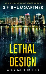 Lethal Design