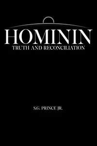 Hominin Truth and Reconciliation