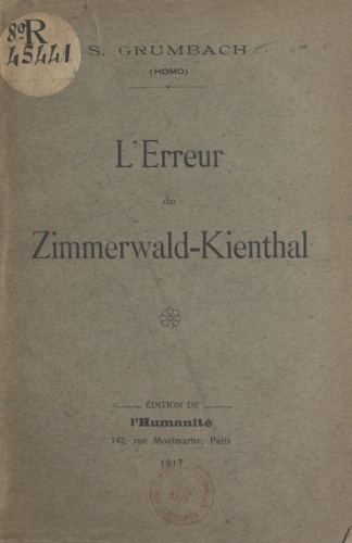 L'erreur de Zimmerwald-Kienthal. Allocution d'Alfred Brüstlein