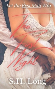 Télécharger un livre sur mon iphone The First Night par S.H. Long (French Edition) 9798223150480