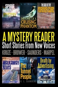  S. H. Marpel et  C. C. Brower - A Mystery Reader 001: Short Stories From New Voices - Short Story Fiction Anthology.