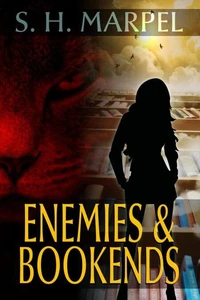 Enemies &amp; Bookends