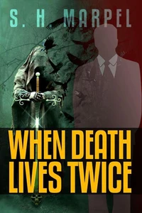 When Death Lives Twice