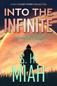 Into the Infinite