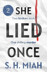 She Lied Once Volume 2