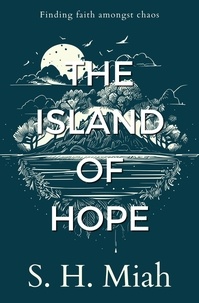  S. H. Miah - The Island of Hope.