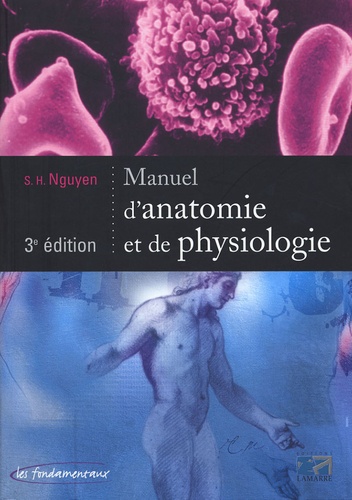 S-H Nguyen - Manuel d'anatomie et de physiologie.