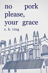 No Pork Please, Your Grace