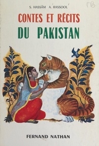 S. Hassam A. Rassool et René Péron - Contes et récits du Pakistan.