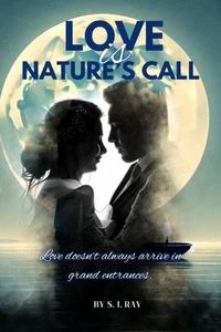 Love is Nature's Call