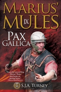  S.J.A. Turney - Marius' Mules IX: Pax Gallica.