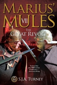  S.J.A. Turney - Marius' Mules VII: The Great Revolt.