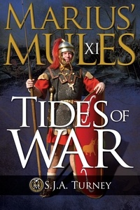  S.J.A. Turney - Marius' Mules XI: Tides of War.