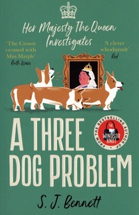 S.J. Bennett - A Three Dog Problem.