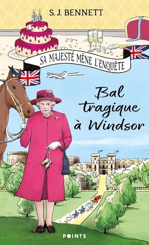 Sa Majesté mène l'enquête Tome 1 Bal tragique à Windsor