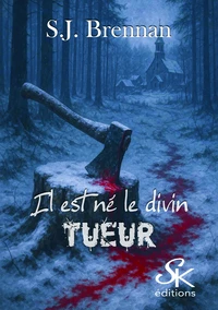 Il est né le divin tueur