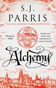 S. J. Parris - Alchemy.