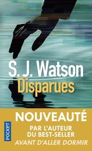S. J. Watson - Disparues.