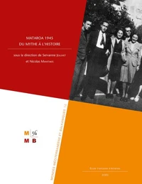 Mataroa 1945, du mythe à l'histoire