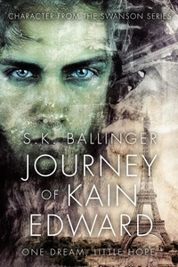  S.K. Ballinger - Journey of Kain Edward.