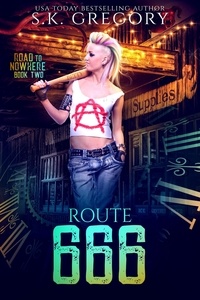  S. K. Gregory - Route 666 - Road To Nowhere, #2.
