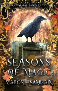 Seasons of Magic: Mabon - Samhain