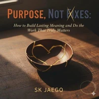 Purpose, Not Fixes: Mastery, Service, and Escaping Self-Help Burnout