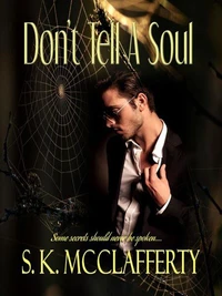 Don't Tell A Soul