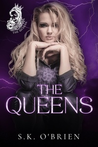  S.K. O'Brien - The Queens - Ride Or Die Series, #1.