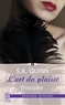 S-K Quinn - L'art du plaisir Tome 2 : Dissipée.
