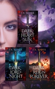  S.K. Ryder - Dark Destinies, Books 1-3 - Dark Destinies.