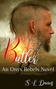  S L Davies - Butler - Onyx Rebels, #5.