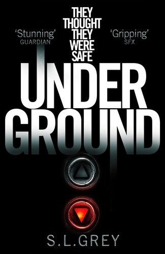 S. L. Grey - Under Ground.
